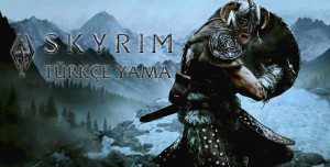 Skyrim Türkçe Yama Nasıl Yapılır?